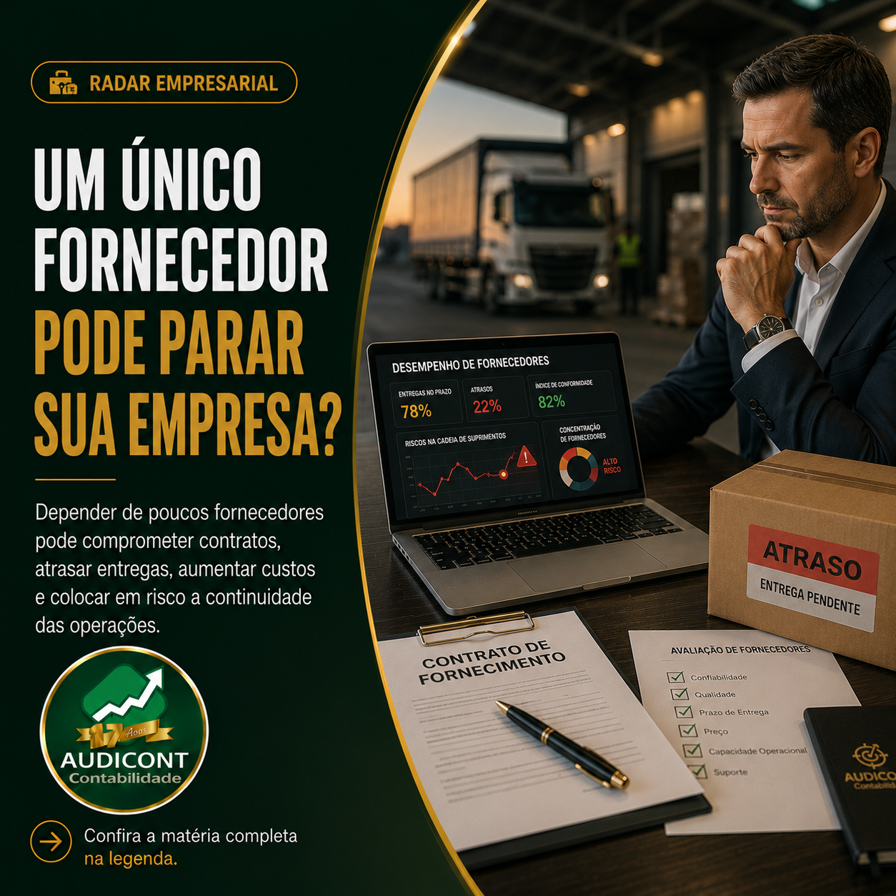 🏭 Um fornecedor pode parar sua empresa: o risco silencioso que ameaça contratos, caixa e clientes