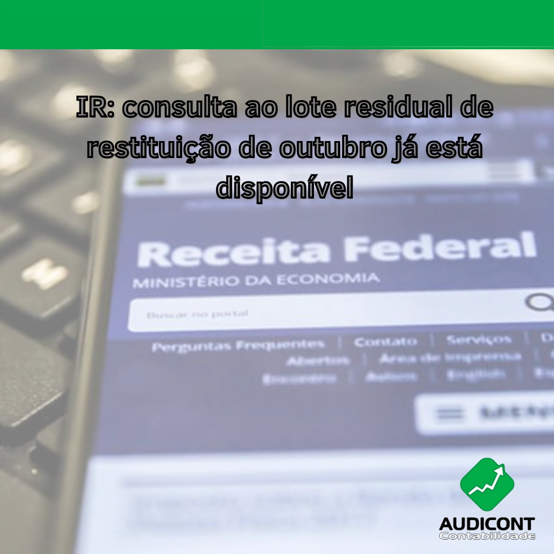 IR: consulta ao lote residual de restituição de outubro já está disponível