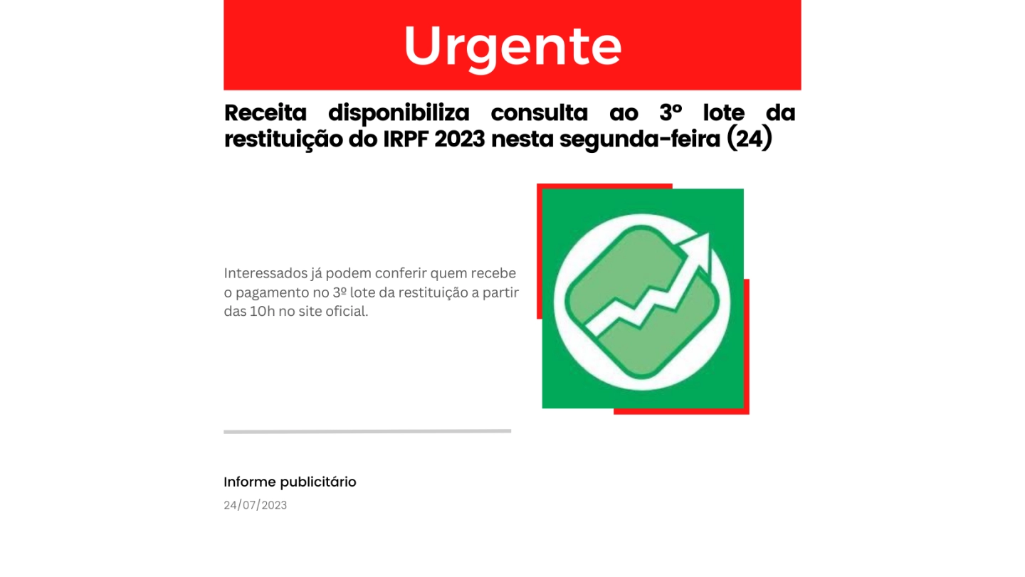 Receita disponibiliza consulta ao 3º lote da restituição do IRPF 2023 nesta segunda-feira (24)