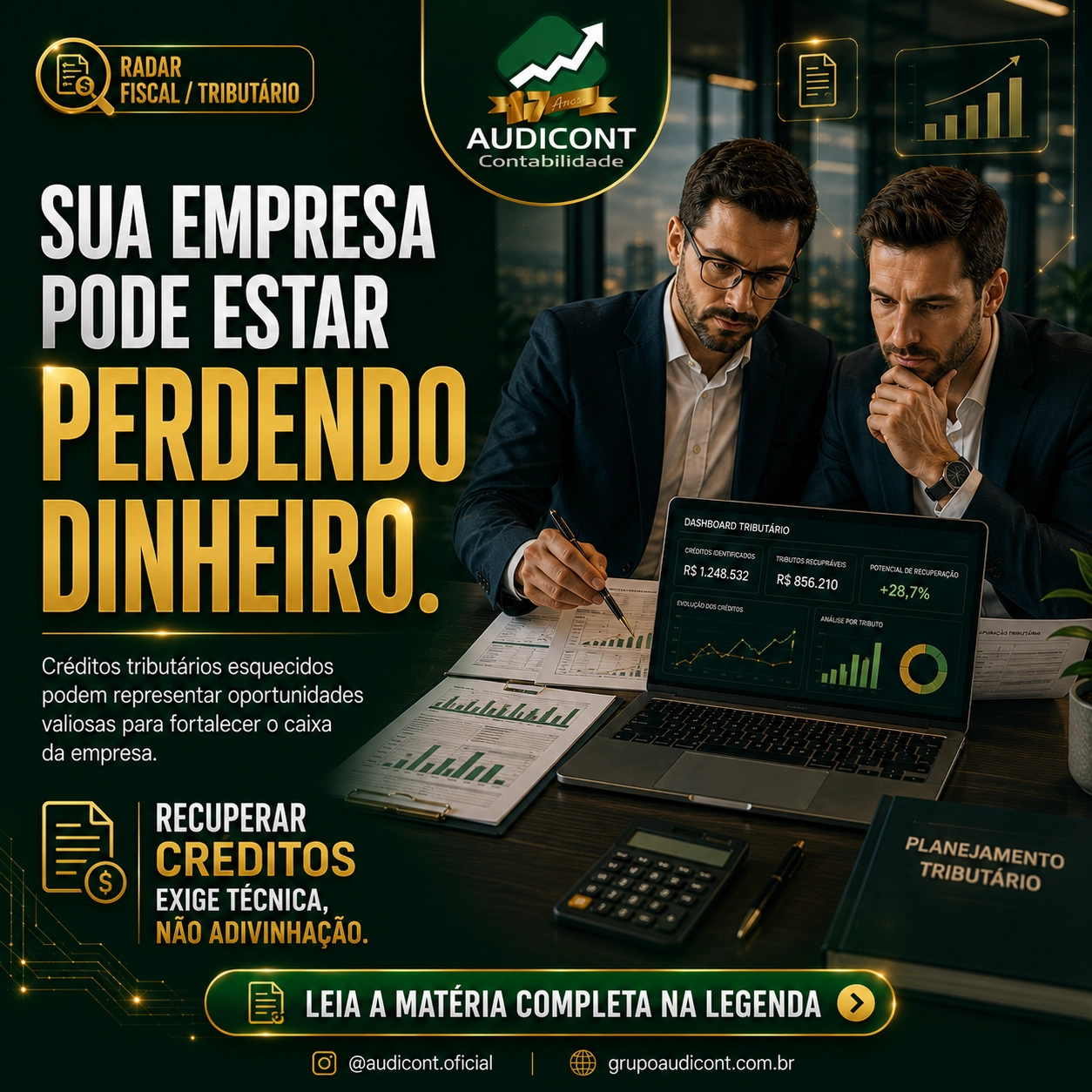 💰 **Empresas deixam milhões em créditos tributários para trás por falta de revisão fiscal periódica**