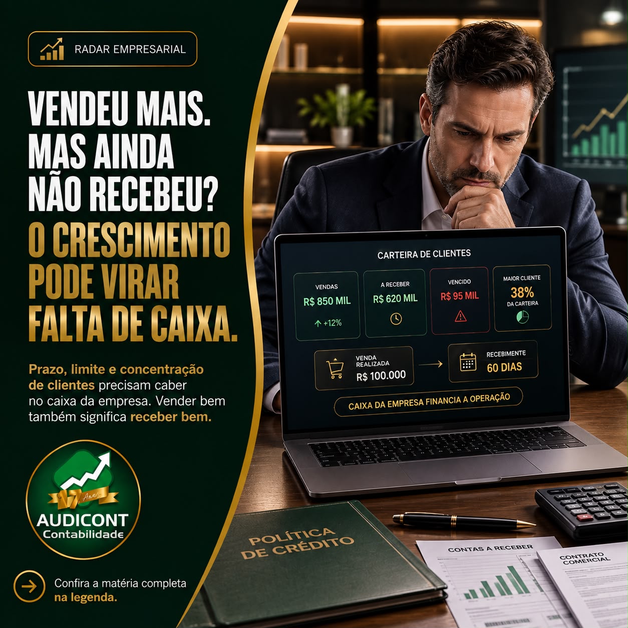 Vender não basta: o cliente que compra e não paga pode transformar crescimento em falta de caixa